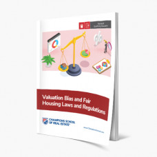 Valuation Bias and Fair Housing Laws and Regulations