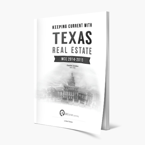 Keeping Current With Texas Real Estate MCE